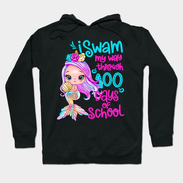 Unicorn Mermaid I Swam My Way Through 100 Days Of School Hoodie by SilverLake